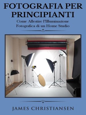 cover image of Fotografia Per Principianti